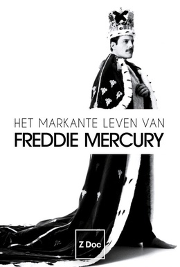 Het Markante Leven van Freddie Mercury