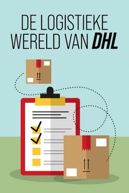 De Logistieke Wereld van DHL