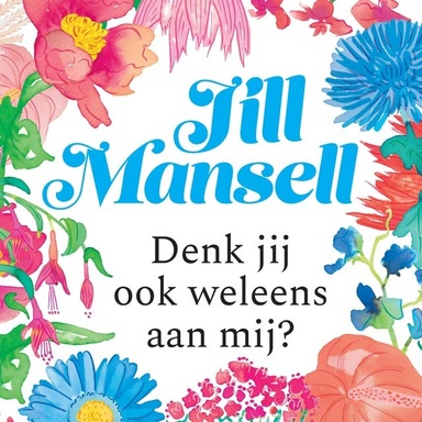 Denk jij ook weleens aan mij?