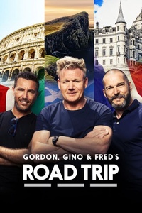 Gordon, Gino and Fred's Road Trip