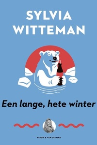 Een lange, hete winter
