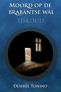 Moord op de Brabantse Wal 4 - IJskoud