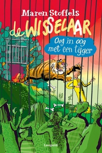 De Wisselaar - Oog in oog met een tijger