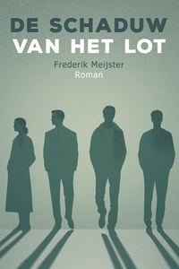 De schaduw van het lot