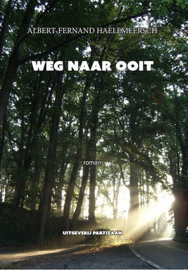 Weg naar ooit