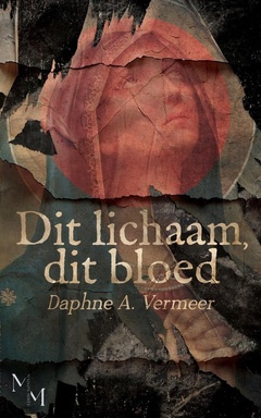 Dit lichaam, dit bloed