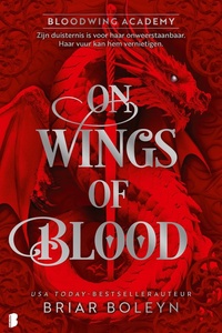 Bloodwing Academy 1 - On Wings Of Blood
