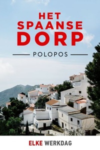 Het Spaanse Dorp: Polopos