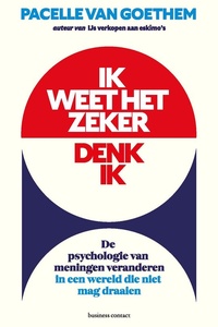 Ik weet het zeker, denk ik