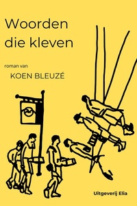 Woorden die kleven