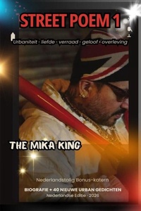 Street Poem 1 / Straatgedicht 1 The Mika King Nederlandstalig Bonus-katern