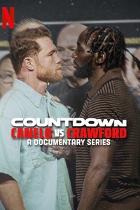 Countdown: Canelo vs. Crawford