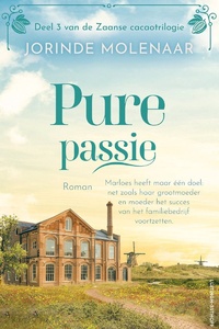 De Zaanse cacaotrilogie 3 - Pure passie