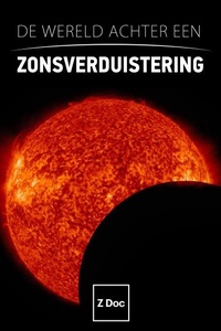 De Wereld Achter een Zonsverduistering