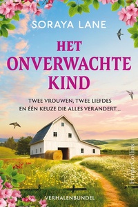 Onverwachte liefdes 1 - Het onverwachte kind