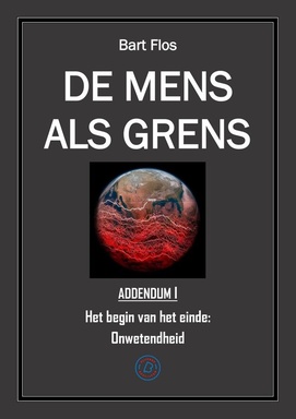 De mens als grens - De mens als grens - Addendum I