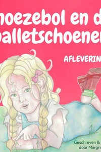Snoezebol 29: De Balletschoenen