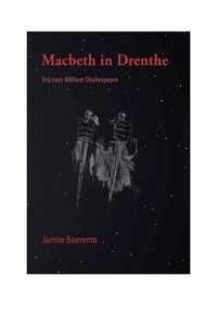 Macbeth in Drenthe