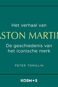 Het verhaal van Aston Martin: De geschiedenis van het iconische merk