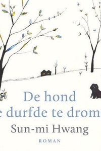 De hond die durfde te dromen