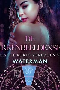 De Sterrenbeeldenserie: erotische korte verhalen voor Waterman