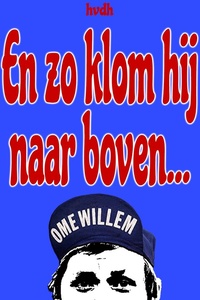 En zo klom hij naar boven...