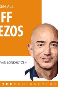 Denken als Jeff Bezos