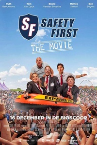 Safety First: The Movie