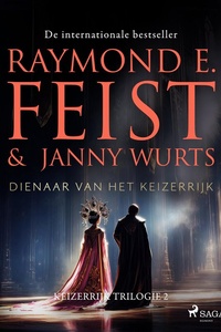Keizerrijk Trilogie 2 - Dienaar van het keizerrijk