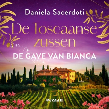 De gave van Bianca: Vier zussen. Vier gaves. Vier liefdes.