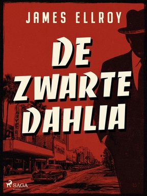 L.A. Quartet - De Zwarte Dahlia