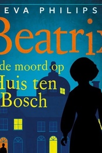 Beatrix en de moord op Huis ten Bosch