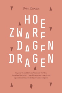 Hoe zware dagen dragen