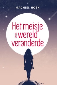 Het meisje dat de wereld veranderde