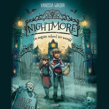 Pas op, weerwolf!: De engste school ter wereld