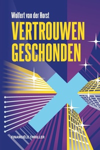 Vertrouwen geschonden