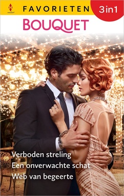 Bouquet Favorieten 888 - Verboden streling / Een onverwachte schat / Web van begeerte
