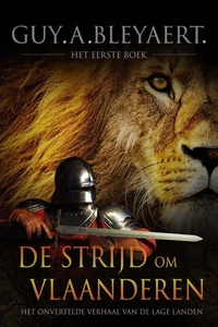 DE STRIJD OM VLAANDEREN
