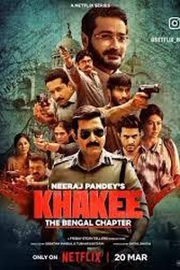 Khakee: The Bengal Chapter