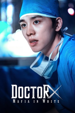 Doctor X: Mafia in White