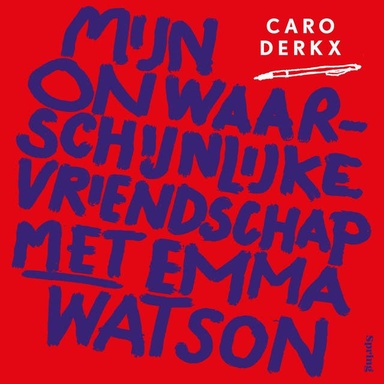 Mijn onwaarschijnlijke vriendschap met Emma Watson