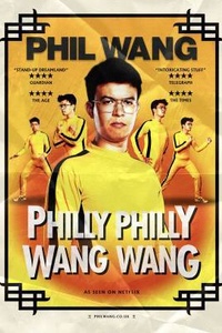 Phil Wang: Philly Philly Wang Wang