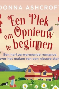 Een plek om opnieuw te beginnen