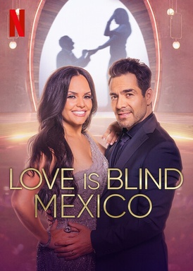 Love Is Blind: México