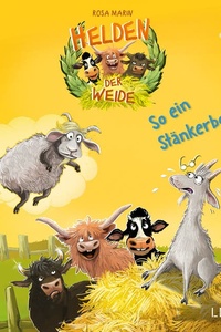 Helden der Weide - So ein Stänkerbock! (Band 2)