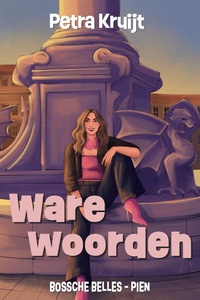Bossche Belles 4 - Ware woorden
