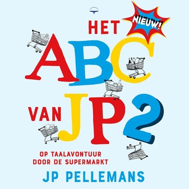 Het ABC van JP 2: Op taalavontuur door de supermarkt