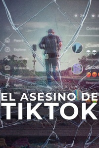 El asesino de TikTok