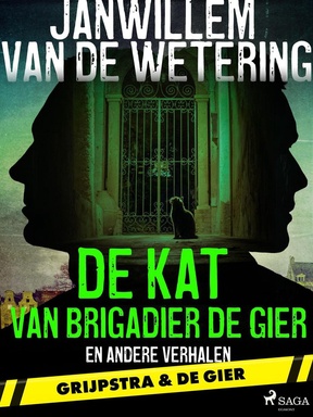 Grijpstra en De Gier 10 - De kat van brigadier De Gier en andere verhalen