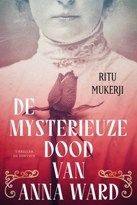 De mysterieuze dood van Anna Ward